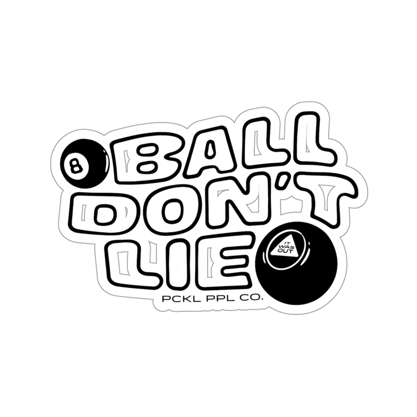 Ball Don't Lie Sticker