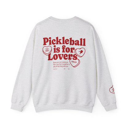 Pickleball is for Lovers Crewneck