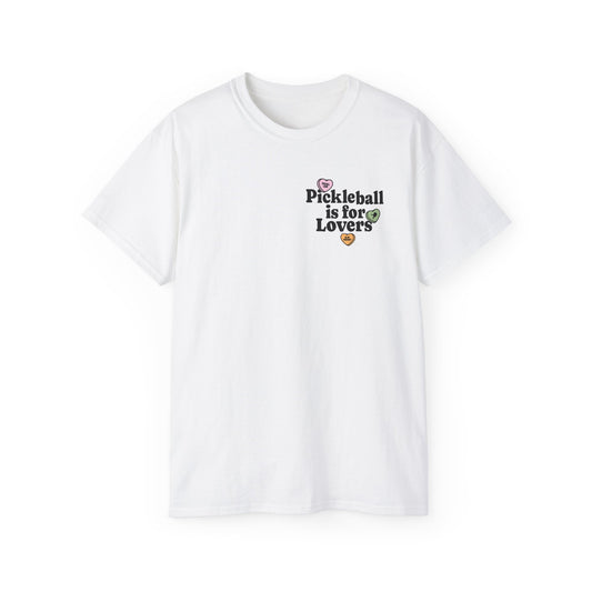 Pickleball is for Lovers Tee