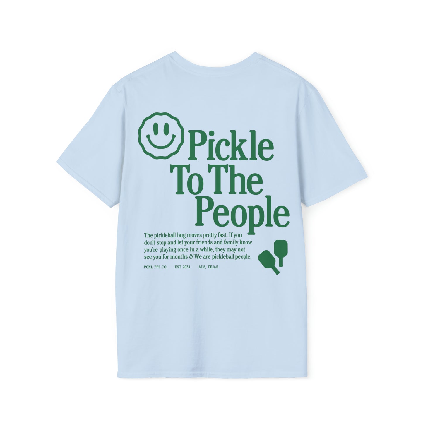 Pickle To The People Tee