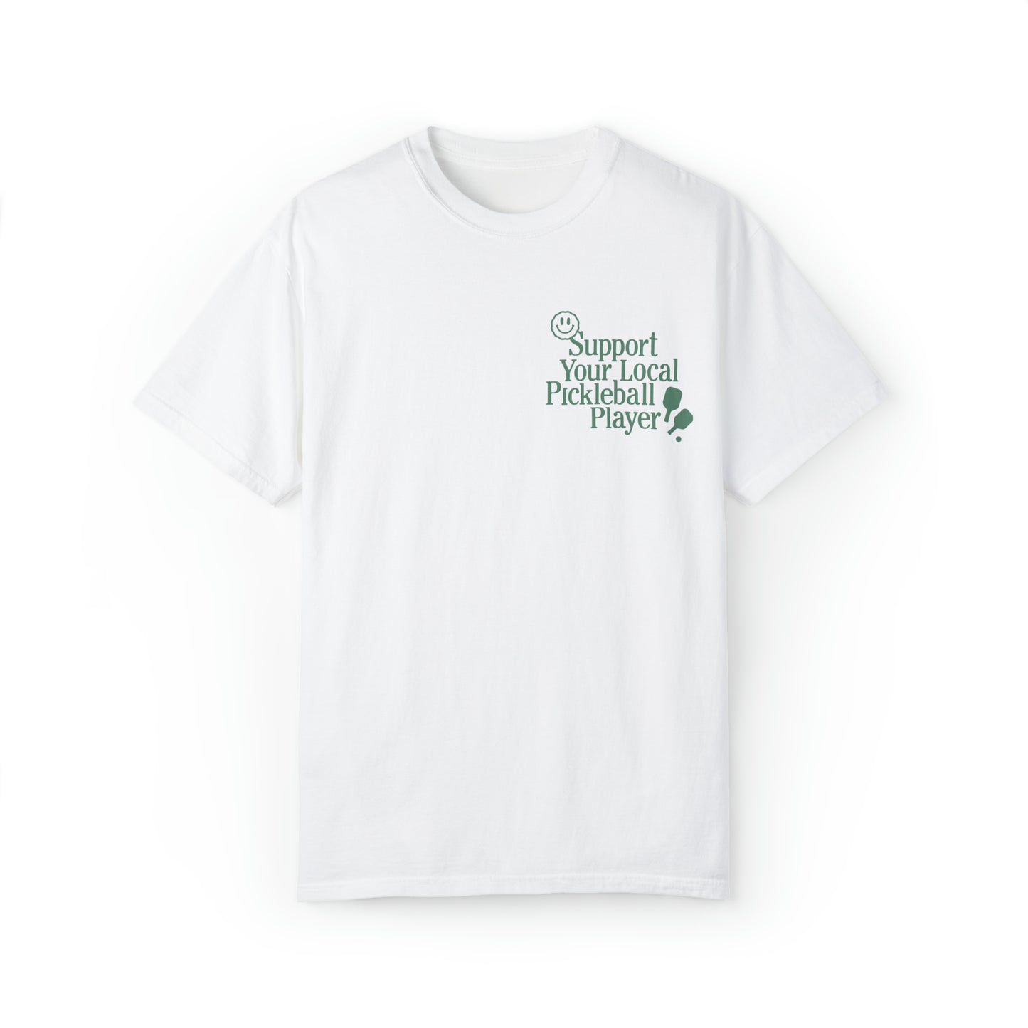 Support Local Pickleball Tee