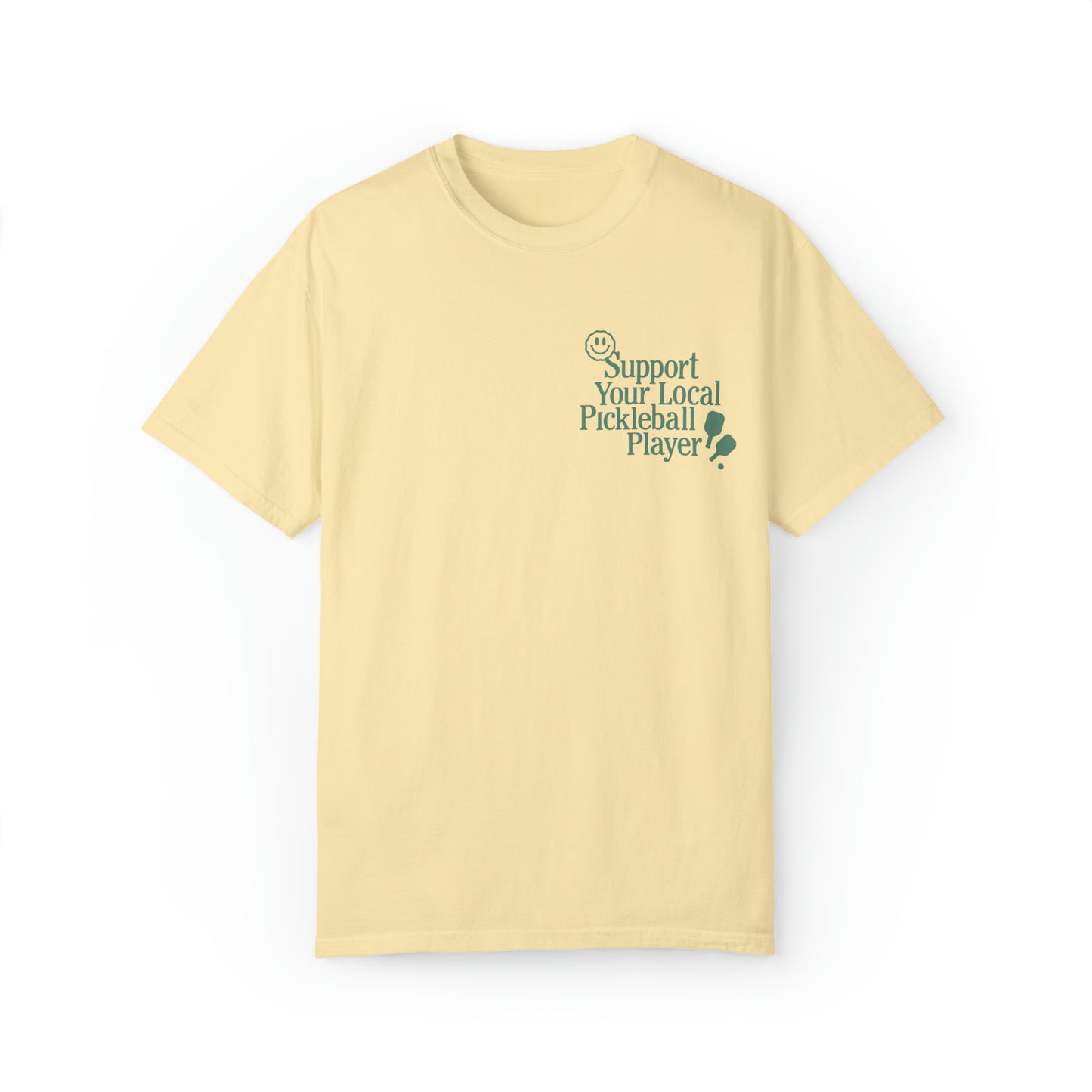 Support Local Pickleball Tee